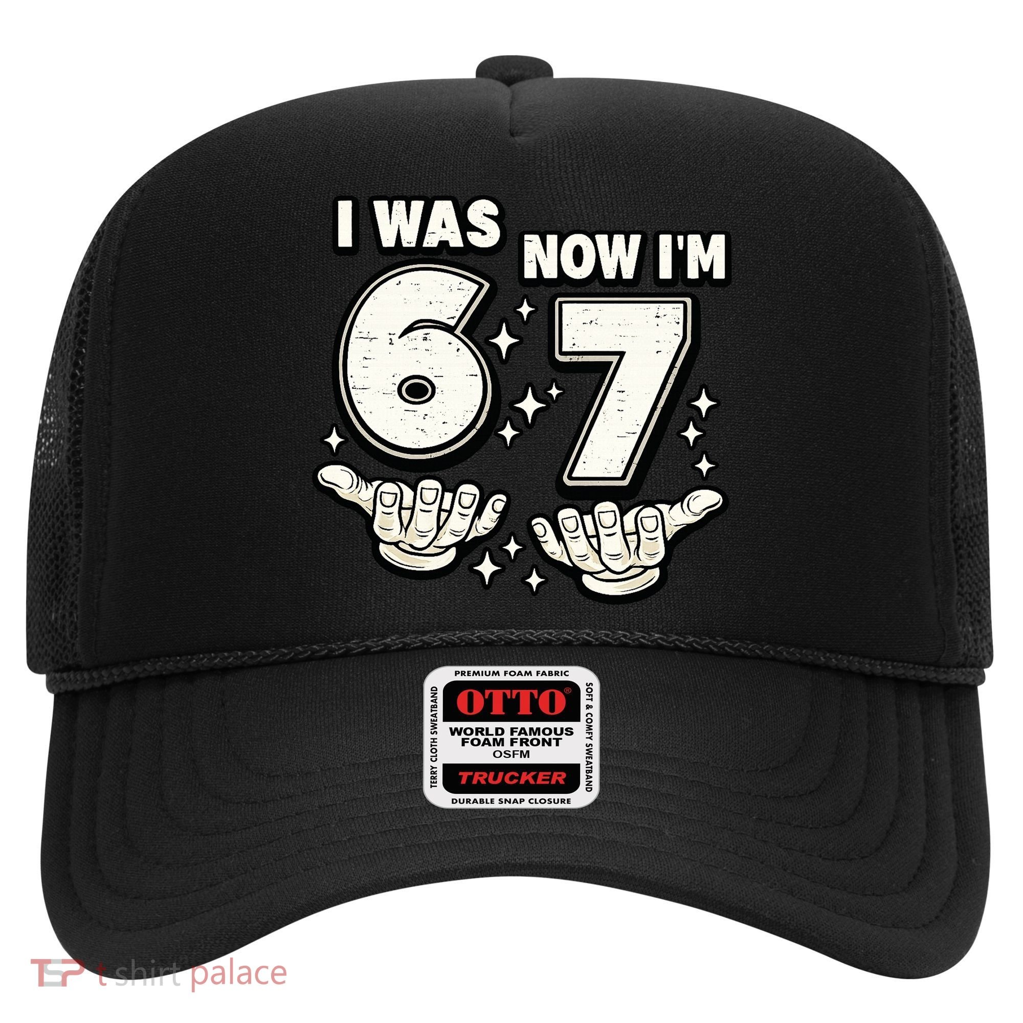 7th Birthday I Was 6 Now Im 7 Six Seven 67 Meme Hat