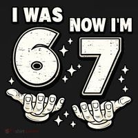 7th Birthday I Was 6 Now Im 7 Six Seven 67 Meme Kids Sweatshirt thumb 2