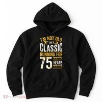 75th Birthday I 75 Year Old Classic Hoodie thumb 0