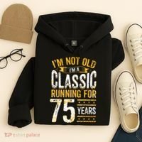 75th Birthday I 75 Year Old Classic Hoodie thumb 4