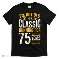 75th Birthday I 75 Year Old Classic T-Shirt thumb 0
