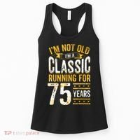 75th Birthday I 75 Year Old Classic Women's Tank Top thumb 0