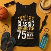 75th Birthday I 75 Year Old Classic Tank Top thumb 4