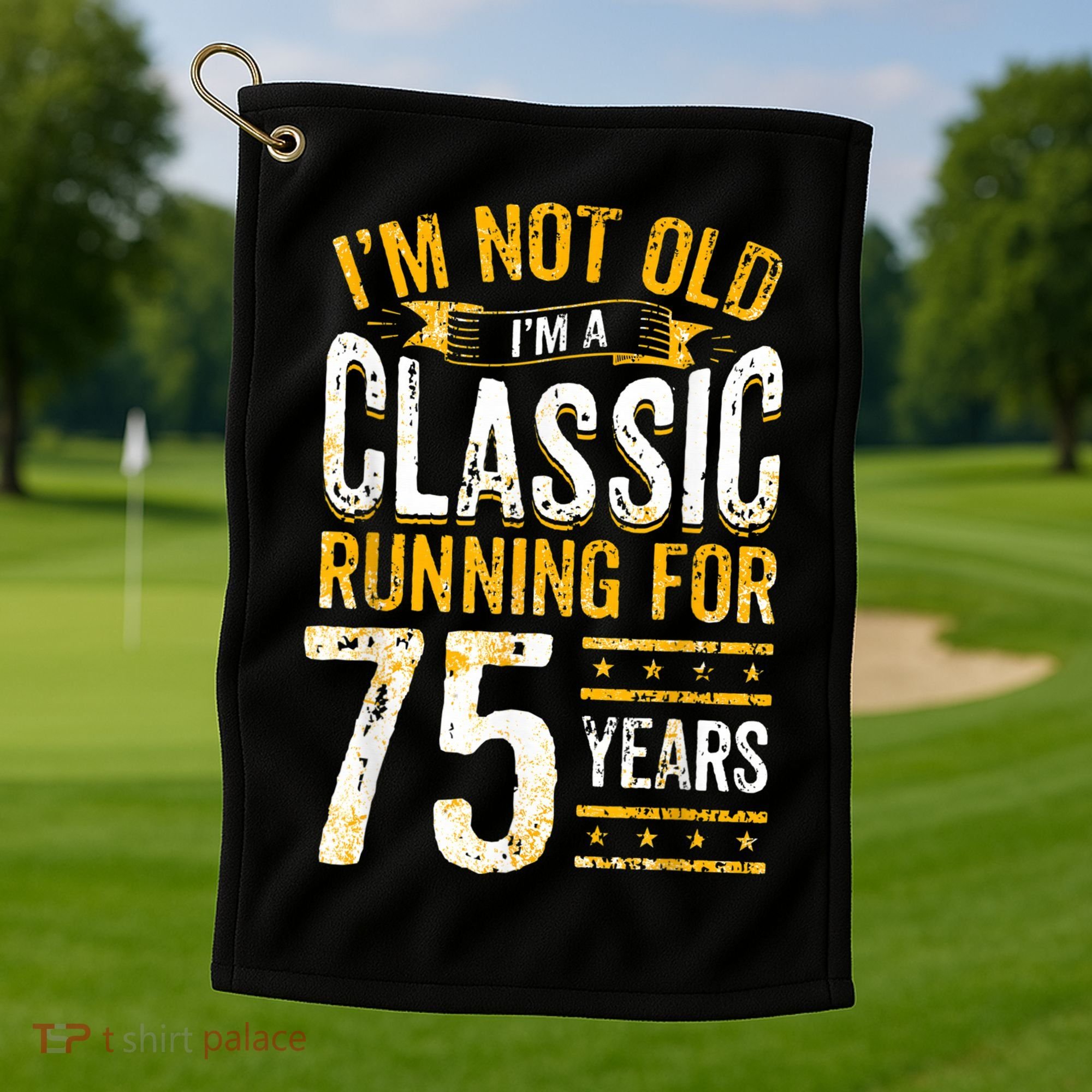 75th Birthday I 75 Year Old Classic Golf Towel