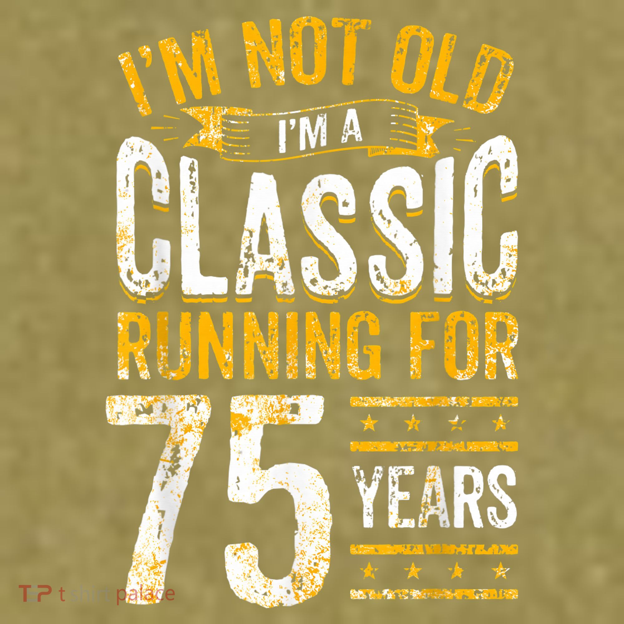 75th Birthday I 75 Year Old Classic Garment-Dyed Women's Muscle Tee