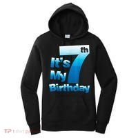 7th Birthday . It's My 7 Birthday 7 Year Old Birthday Women's Hoodie thumb 0