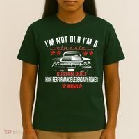 70th Birthday I'm Not Old I'm A Classic 1956 Custom Built High Performance Legendary Power T-Shirt thumb 4