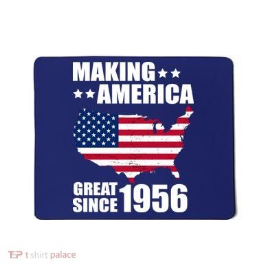70th Birthday Making American Great Since 1956 Mousepad