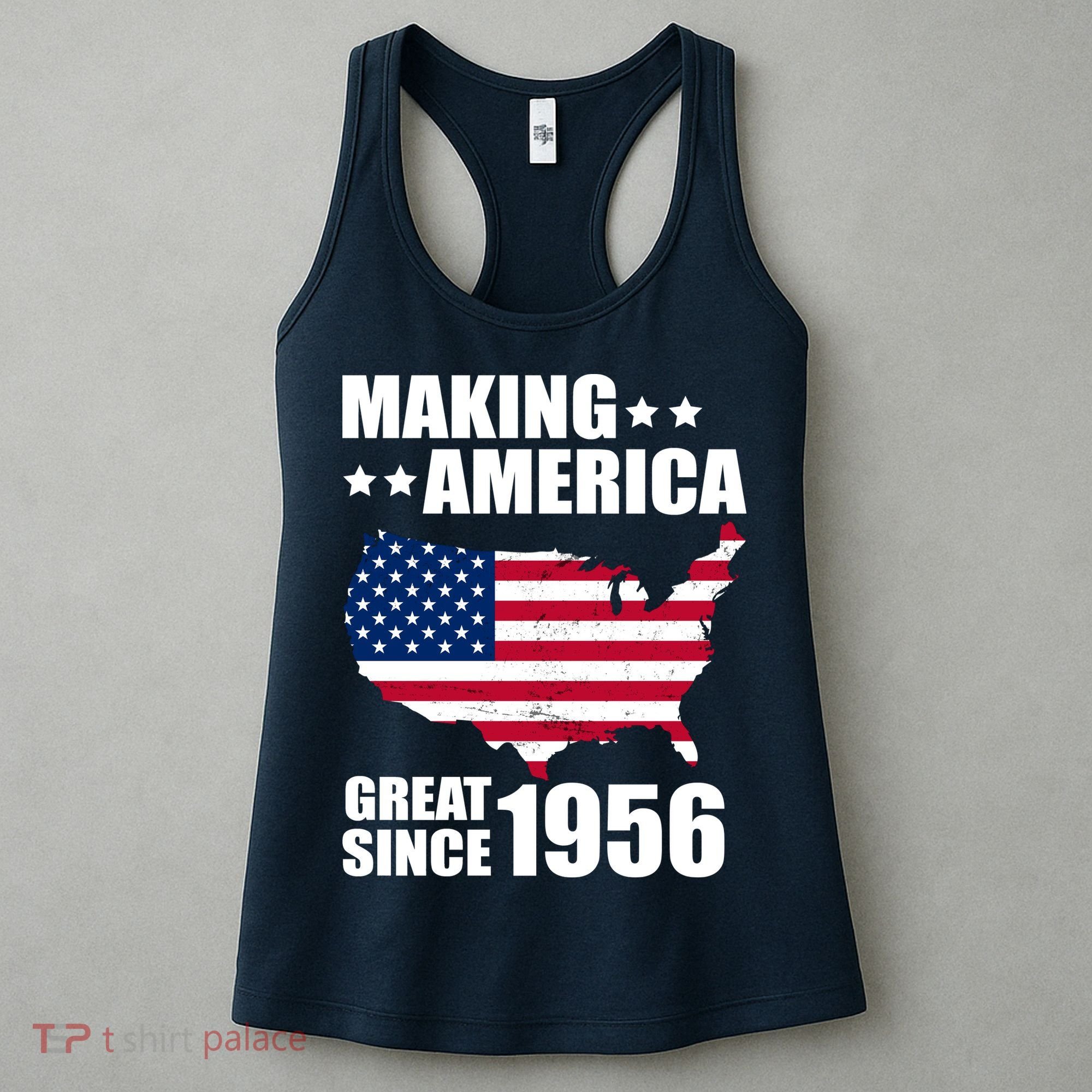 70th Birthday Making American Great Since 1956 Women's Tank Top