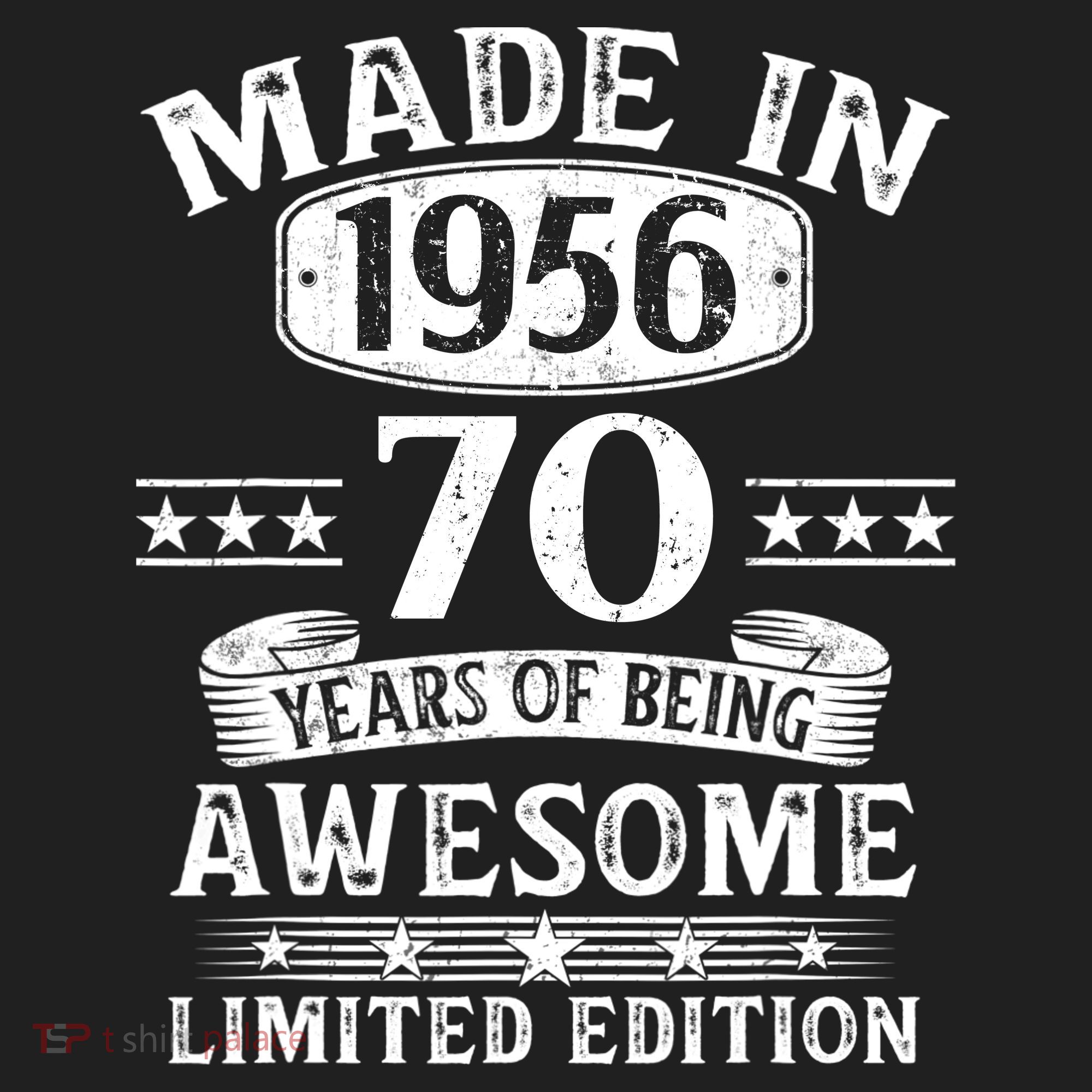 70th Birthday Made In 1956 70 Years Of Being Awesome Limited Edition Hat