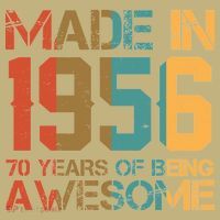 70th Birthday Made In 1956 70 Years Of Being Awesome Long Sleeve Shirt thumb 2