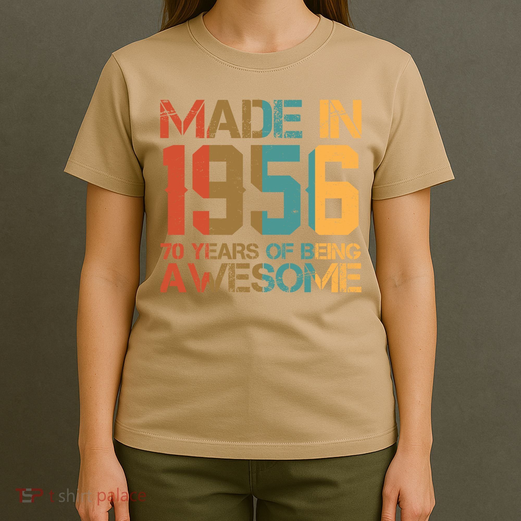 70th Birthday Made In 1956 70 Years Of Being Awesome T-Shirt