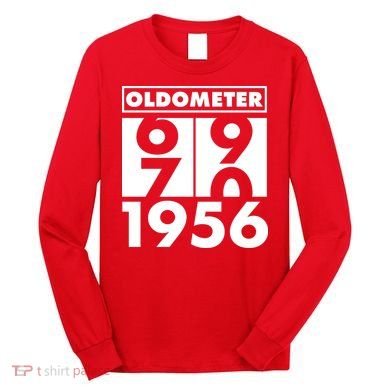 70th Birthday Oldometer 1956 Long Sleeve Shirt