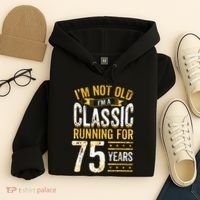75th Birthday Present I 75 Year Old Classic Hoodie thumb 4