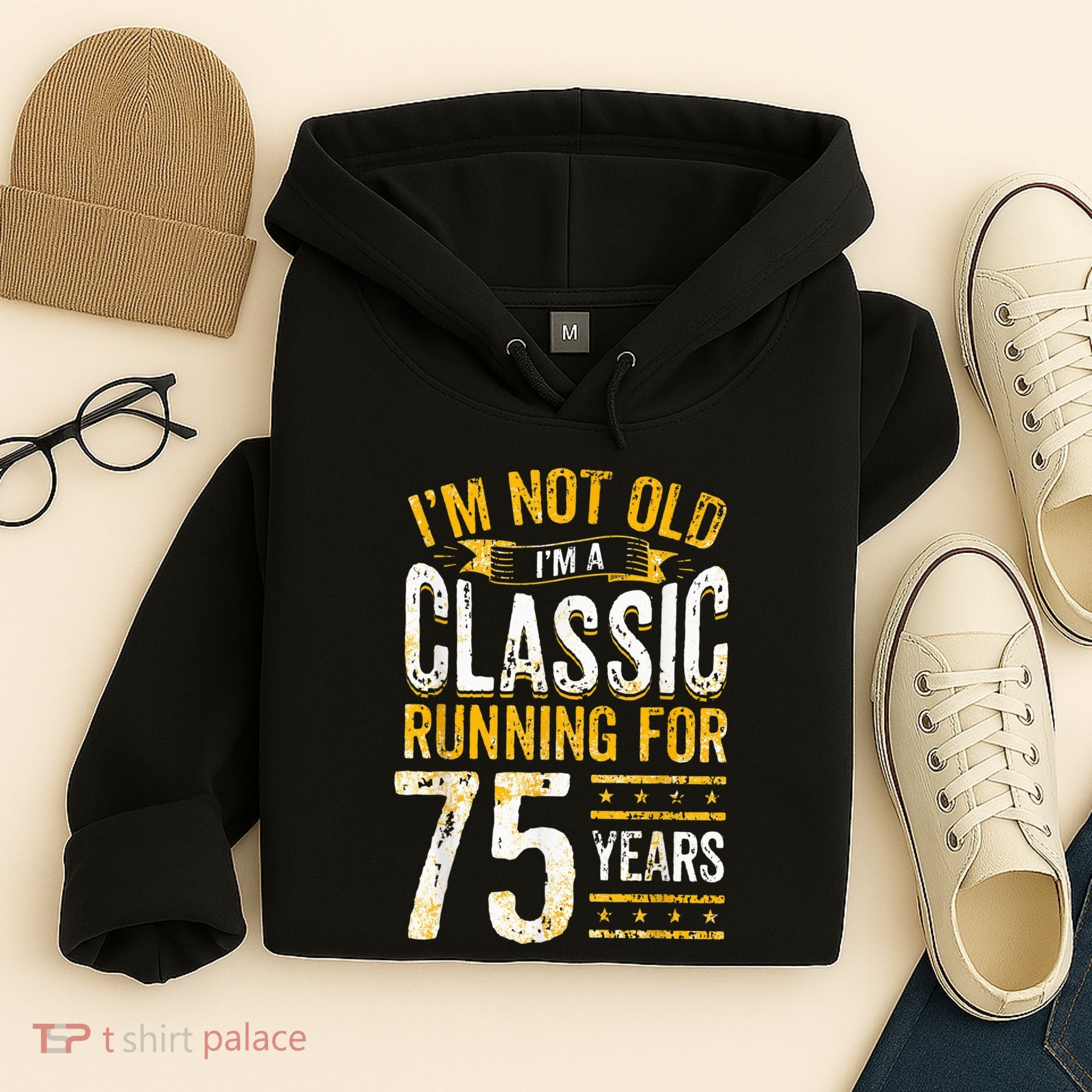 75th Birthday Present I 75 Year Old Classic Hoodie