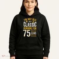 75th Birthday Present I 75 Year Old Classic Hoodie thumb 5