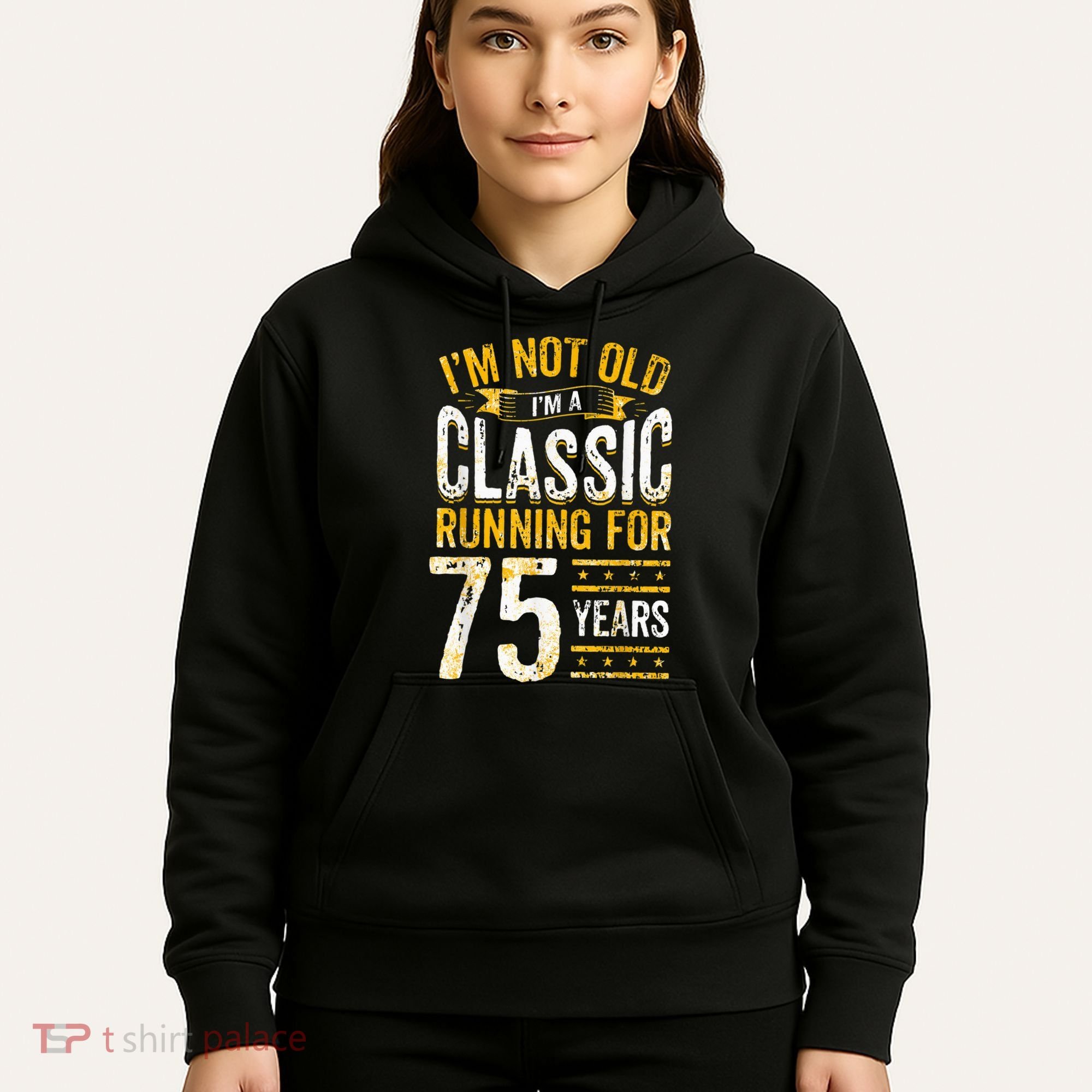 75th Birthday Present I 75 Year Old Classic Hoodie