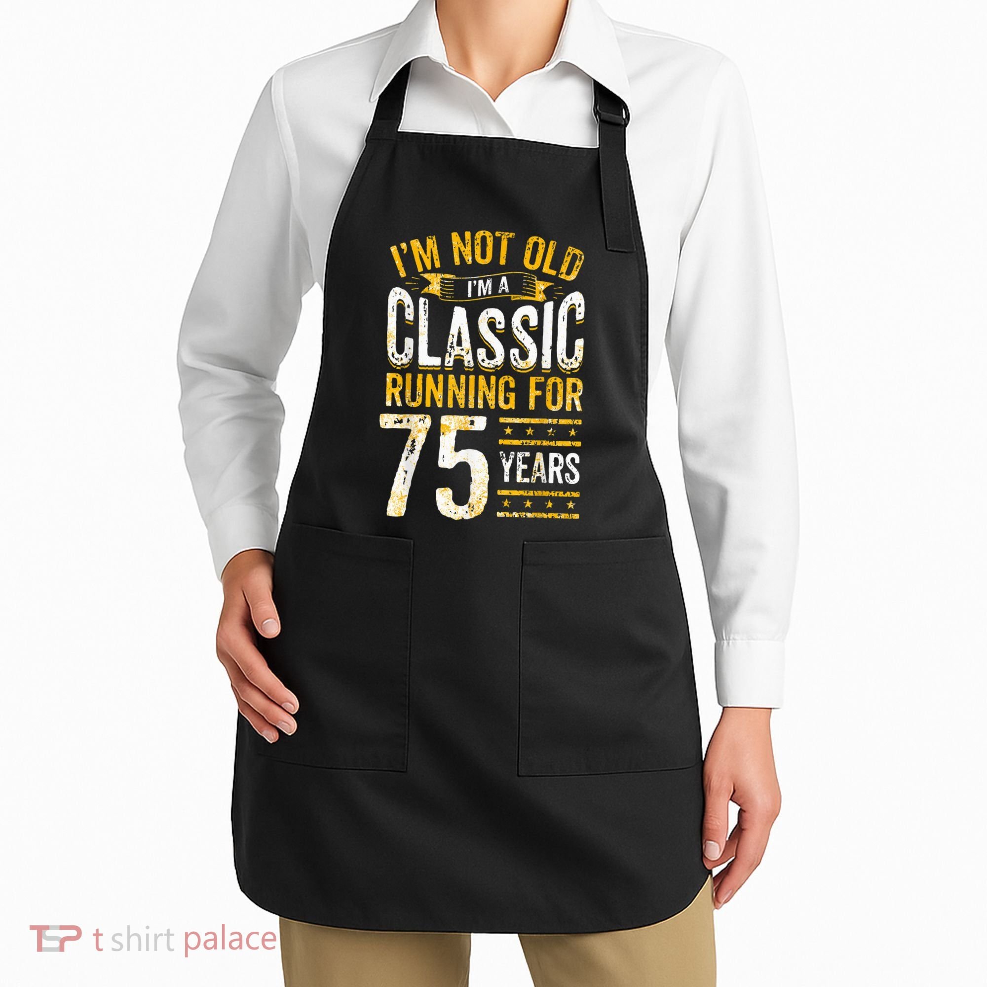 75th Birthday Present I 75 Year Old Classic Apron