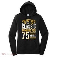 75th Birthday Present I 75 Year Old Classic Women's Hoodie thumb 0