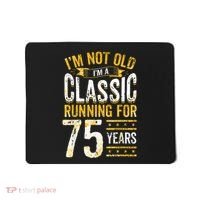75th Birthday Present I 75 Year Old Classic Mousepad thumb 0