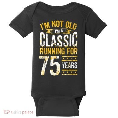 75th Birthday Present I 75 Year Old Classic Baby Bodysuit