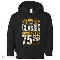 75th Birthday Present I 75 Year Old Classic Toddler Hoodie thumb 0