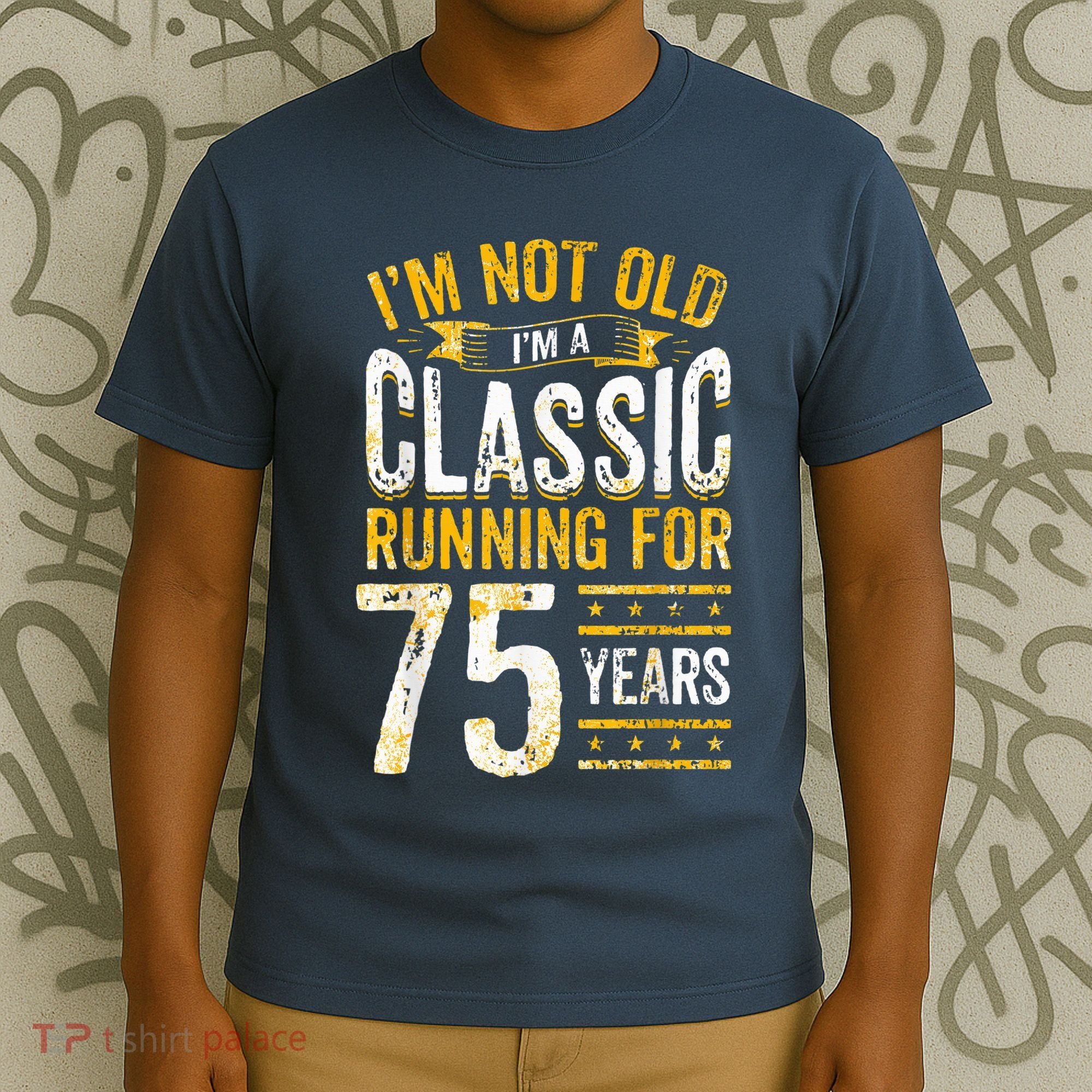 75th Birthday Present I 75 Year Old Classic T-Shirt