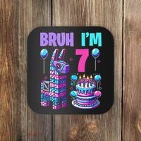 7th Birthday Party Llama Pinata Girl Bruh Im 7 Coaster thumb 0