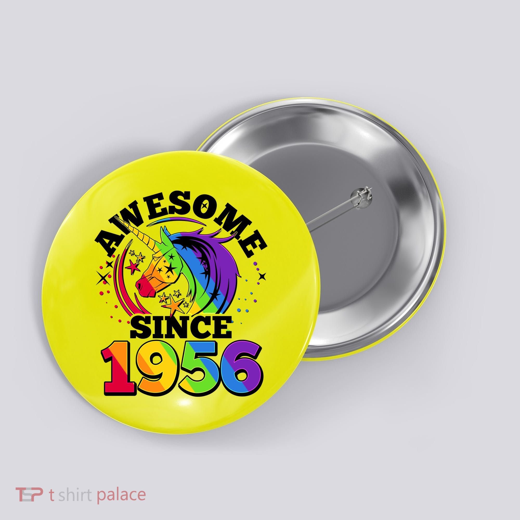 70th Birthday Rainbow Unicorn Awesome Since 1956 Button