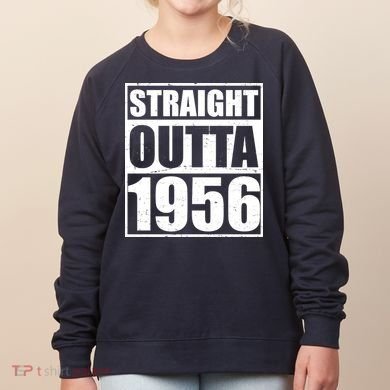 70th Birthday Straight Outta 1956 Women's Sweatshirt