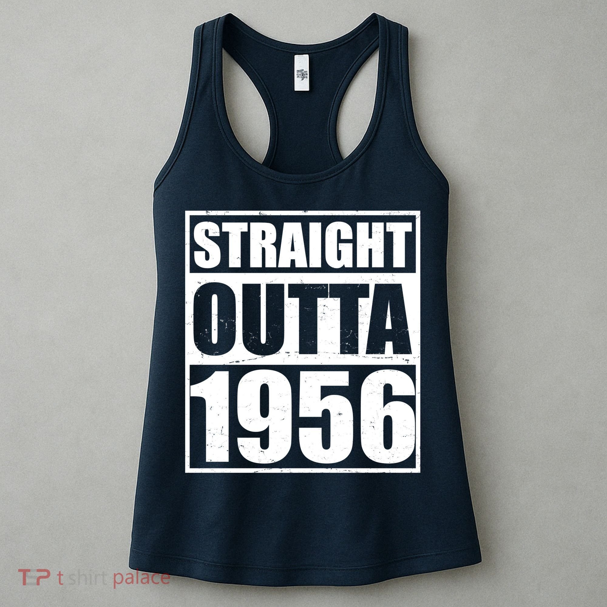 70th Birthday Straight Outta 1956 Women's Tank Top