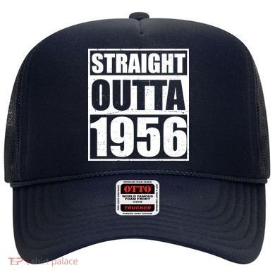 70th Birthday Straight Outta 1956 Hat