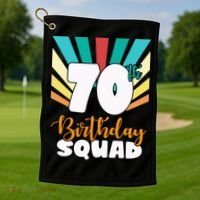 70th Birthday Squad 70 Years Old Golf Towel thumb 1