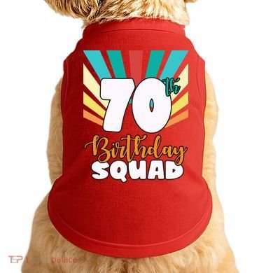 70th Birthday Squad 70 Years Old Doggie Tank