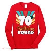 70th Birthday Squad 70 Years Old Long Sleeve Shirt thumb 0