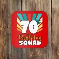 70th Birthday Squad 70 Years Old Coaster thumb 0