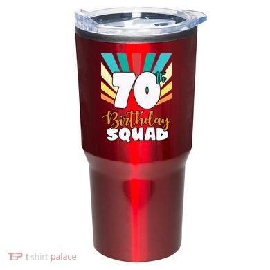 70th Birthday Squad 70 Years Old Tumbler