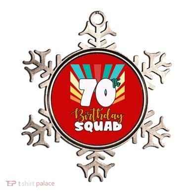 70th Birthday Squad 70 Years Old Ornament