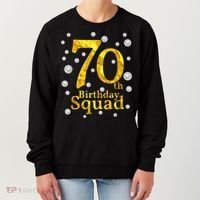70th Birthday Squad Party Bday Gold Pearl Print Matching Women's Sweatshirt thumb 0