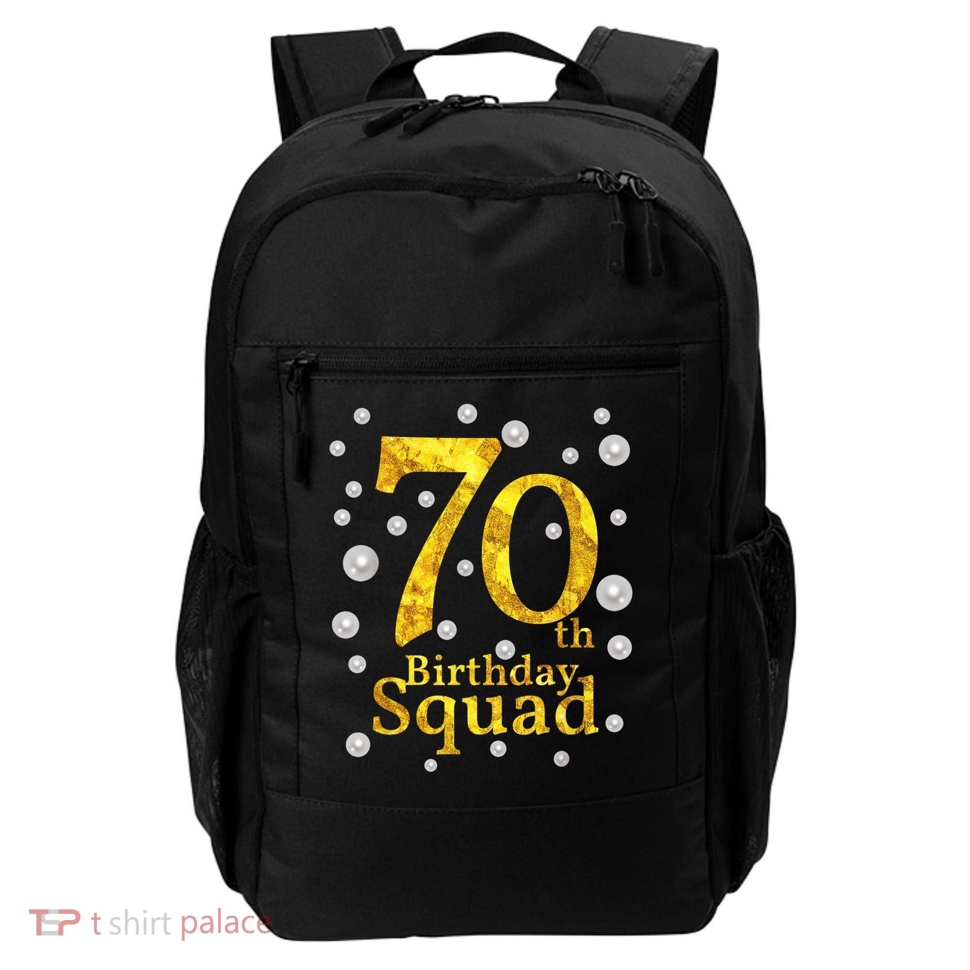 70th Birthday Squad Party Bday Gold Pearl Print Matching Backpack