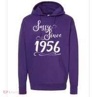 70th Birthday Sassy Since 1956 Hoodie thumb 0