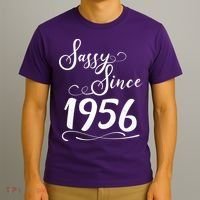 70th Birthday Sassy Since 1956 T-Shirt thumb 3