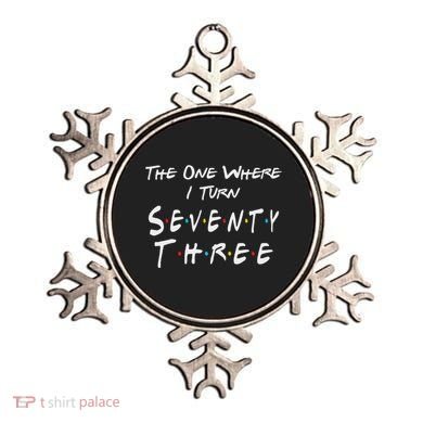 73rd Birthday The One Where I Turn Seventy Three Retro Ornament