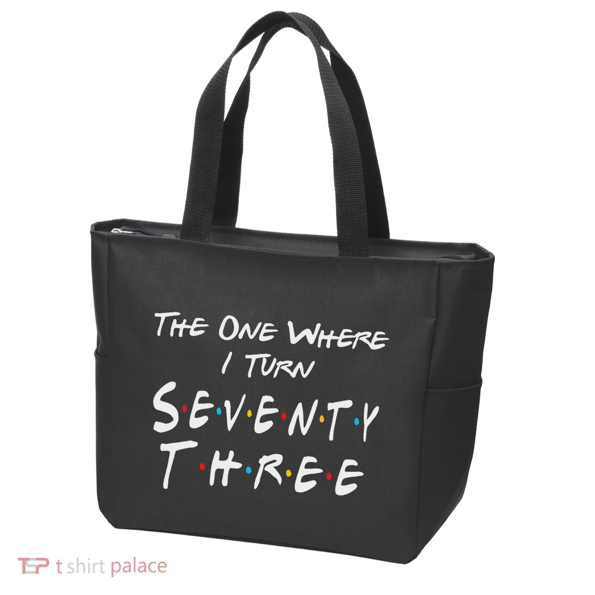 73rd Birthday The One Where I Turn Seventy Three Retro Tote Bag
