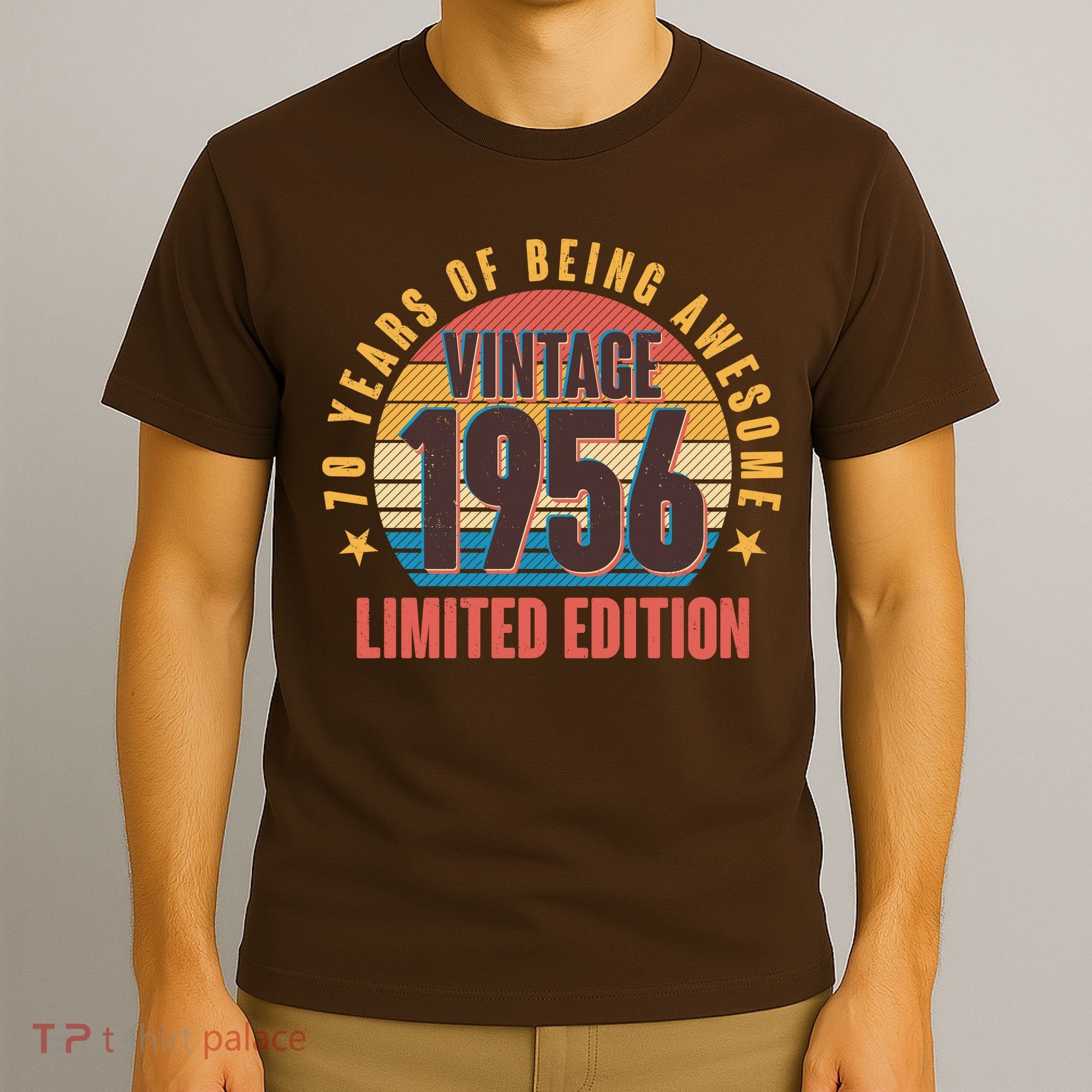 70th Birthday Vintage 1956 70 Years Of Being Awesome Limited Edition  T-Shirt