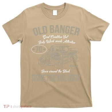 70th Birthday Vintage Old Banger 70 Years Old Gift T-Shirt
