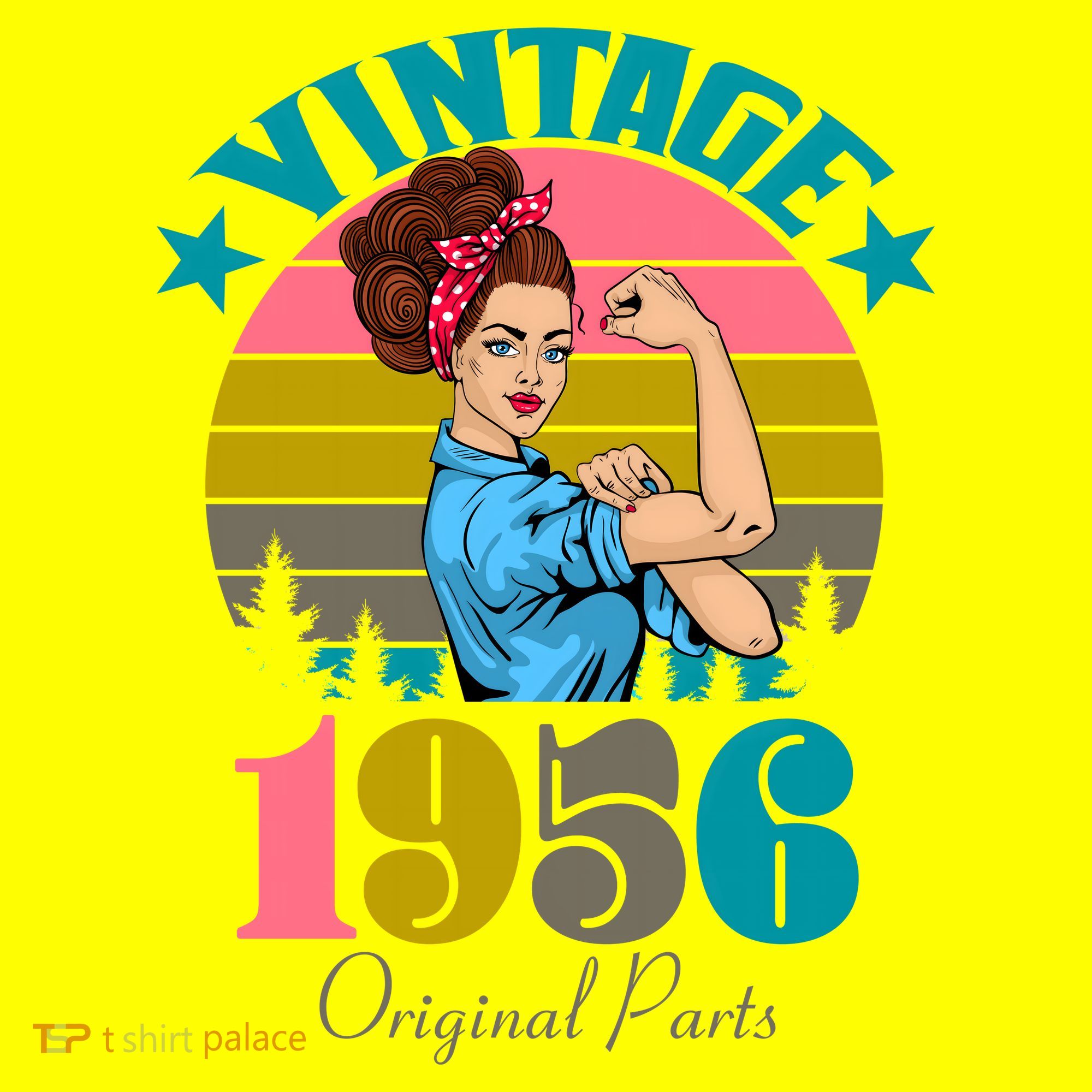 70th Birthday Vintage Rosie The Riveter 1956 Original Part  T-Shirt