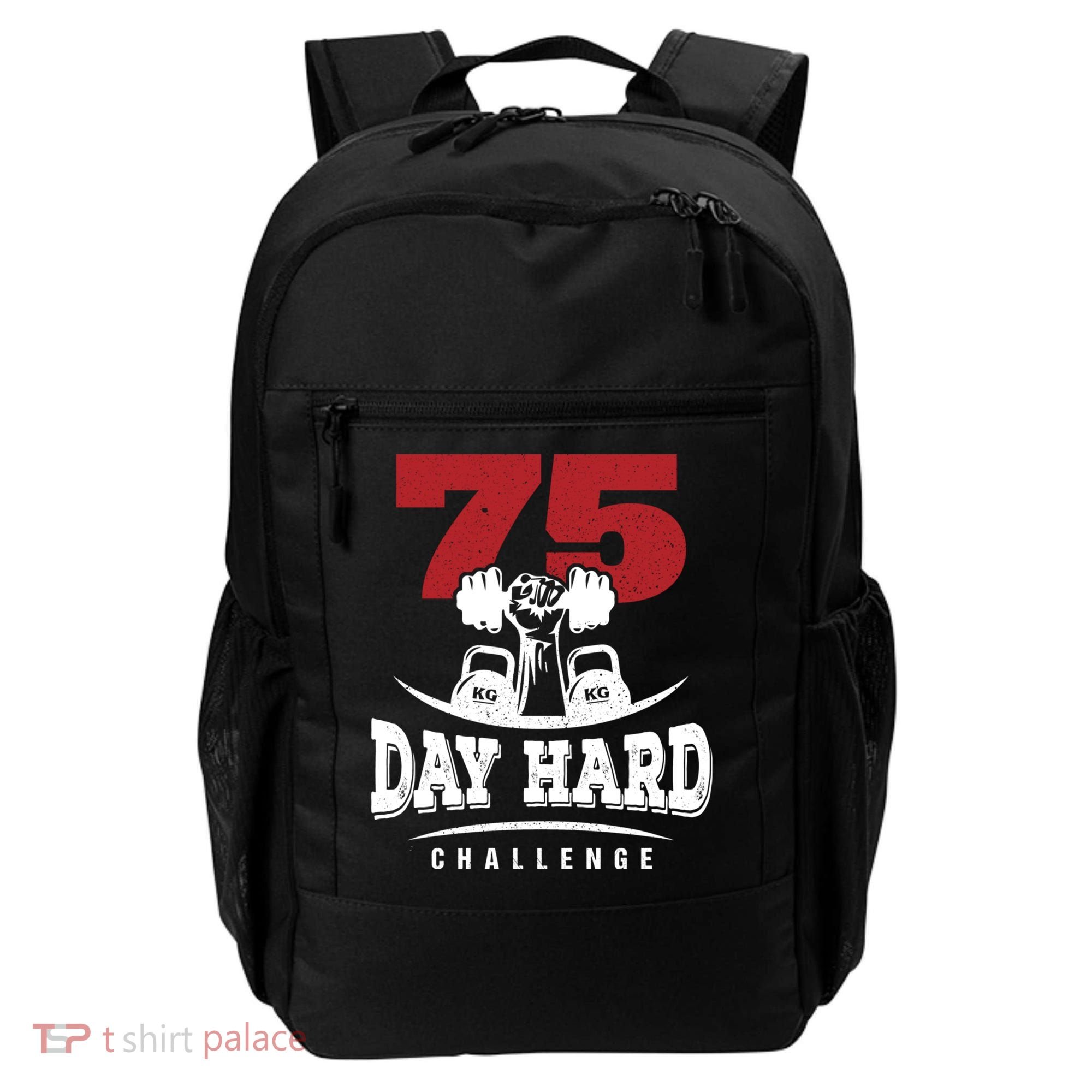 75 Day Hard Challenge Workout Motivation Gift Backpack