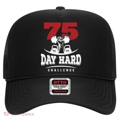 75 Day Hard Challenge Workout Motivation Gift Hat