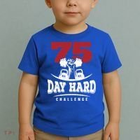 75 Day Hard Challenge Workout Motivation Gift Toddler T-Shirt thumb 2
